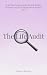The Life Audit: A 30-Day Sy...