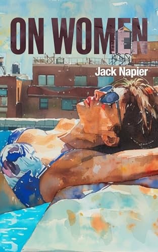 On Women (Kindle Edition)