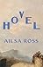 Hovel: A Novel