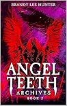 Angel Teeth Archi...