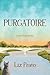 Purgatoire by Liz Prato Purgatoire by Liz Prato