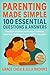 Parenting Made Simple: 100 Essential Questions & Answers: Practical solutions to the most common parenting challenges in your child’s early years