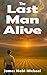 The Last Man Alive
