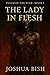 The Lady in Flesh (Psalm of...