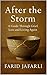 After the Storm: A Guide Through Grief, Loss and Living Again (After the Storm: A Guide Through Grief, Loss, and Living Again)
