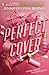 Perfect Cover: The page-turning high-school mystery-thriller from the #1 BESTSELLING author of The Inheritance Games (The Squad)