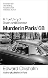 Murder In Paris '68: A true story of death and glamour