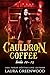 Cauldron Coffee Shop Volume 4