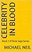 Celebrity In Blood (BOOK SA...