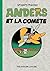 Anders et la comète