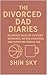 The Divorced Dad Diaries: H...