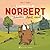 L'Aventure de Norbert et Mireille tout seul - tome 2 by Ryan T. Higgins
