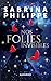Nos folies invisibles by Sabrina Philippe