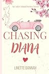 Chasing Diana (Aslyr Island Series) Chasing Diana (Aslyr Island Series)