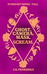 Ghost. Camera. Ma...