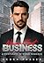 Never Just Business: A Corp...