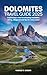 Dolomites Travel Guide 2025...