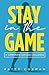 Stay In The Game: A Corpora...