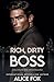 Dirty, Rich, Boss: A Billio...