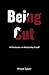 Being Cut: A Rumination on ...