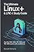 The Ultimate Linux+ & LPIC-...