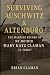 Surviving Auschwitz & Alten...