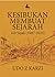 Kesibukan Membuat Sejarah: ...
