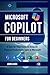 Microsoft Copilot for Begin...