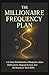 The Millionaire Frequency P...