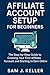Affiliate Account Setup for...