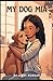My Dog Mia