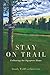 Stay on Trail: Following th...