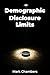 Demographic Disclosure Limits