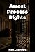 Arrest Process Rights