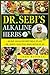 Dr. Sebi’s Alkaline Herbs: ...