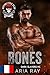Bones (Dark Slayers MC - Édition française) (French Edition)