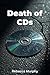 Death of CDs