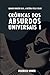 Crônicas de Absurdos Univer...