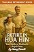 Retire in Hua Hin: Your Gui...