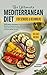 The Ultimate Mediterranean Diet for Seniors & Beginners by Grace Bennett