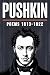 PUSHKIN: Poems, 1813-1822: 2025 Translation