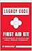 Legacy Code: First Aid Kit