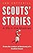 Scouts’ Stories: A Life in ...