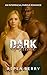 Dark Release by Aspen Berry Dark Release by Aspen Berry