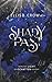 Shady Past by Ellis B. Crown
