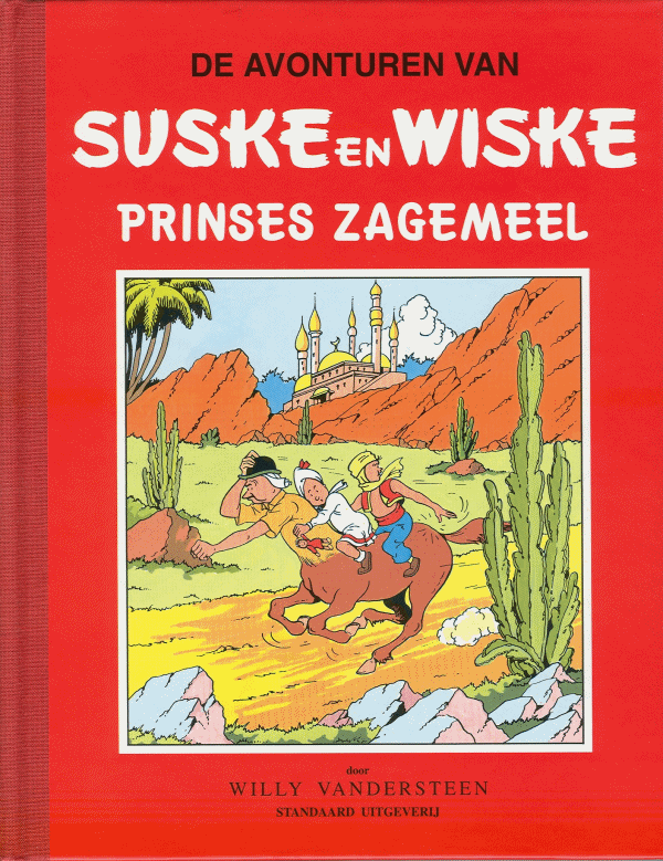 Prinses Zagemeel (Suske en Wiske Klassiek Rode Reeks, #7)