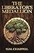 The Liberator's Medallion (...