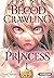 Blood-Crawling Princess - tome 1