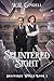 Splintered Sight (Shattered World Book 3)