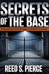 SECRETS OF THE BASE: Exposing Fort Bragg’s Hidden Cartel